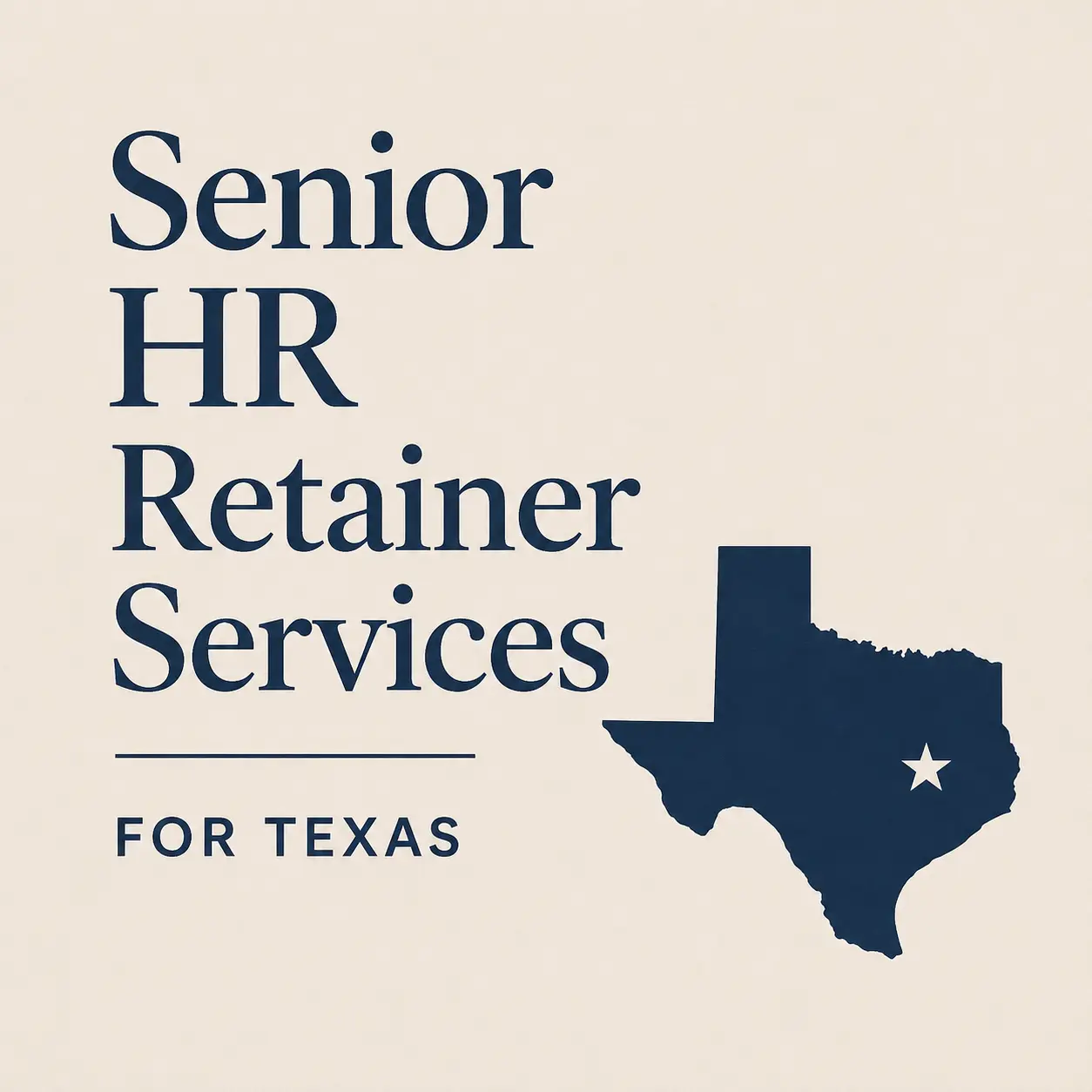 Senior HR retainer services for Texas organizations